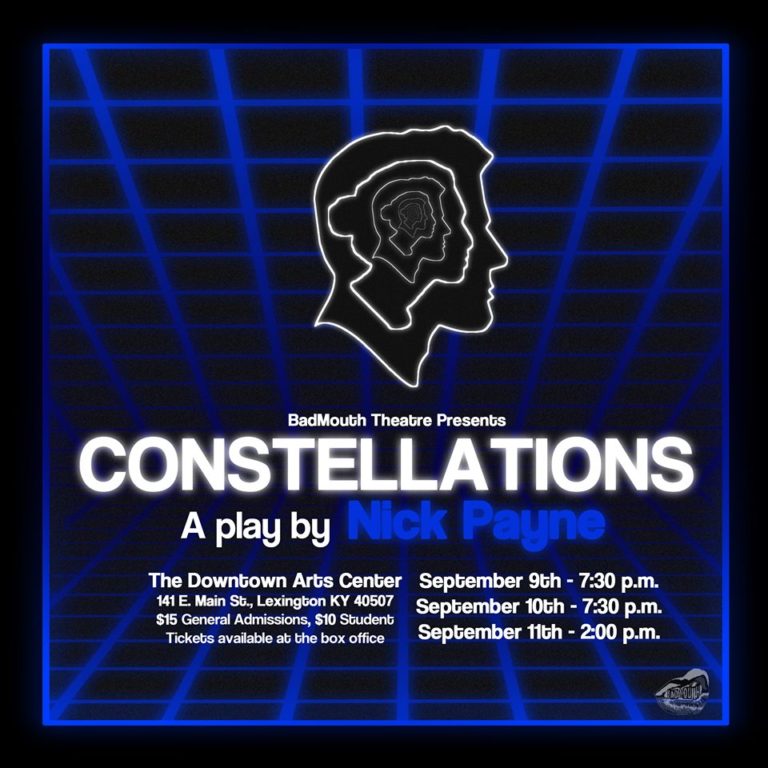 Student-run Bad Mouth Theatre Co. produces ‘Constellations’ Friday